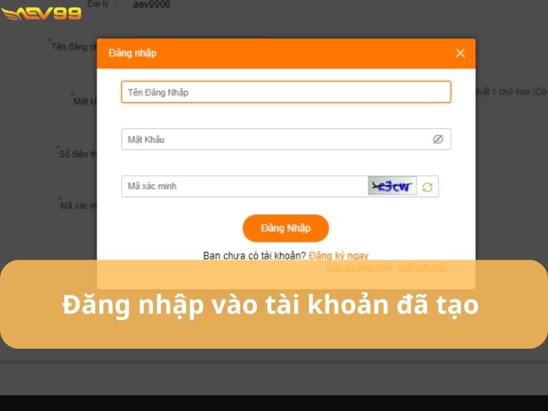 Đăng nhập vào tài khoản AEV99 Đăng nhập vào tài khoản AEV99